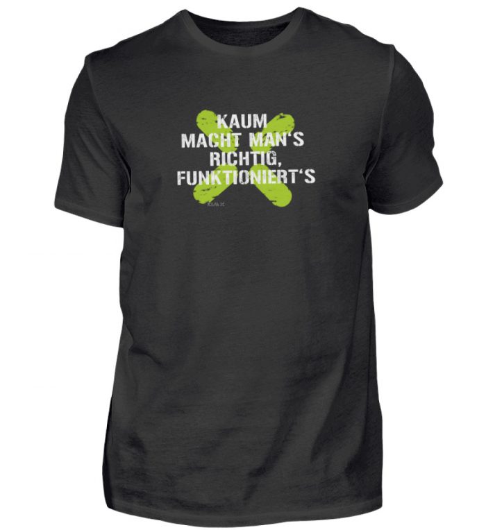KAUM MACHT MAN-S RICHTIG | KIM X rundhals Shirt - Herren Shirt-16